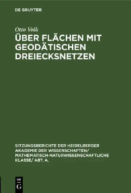 Cover of Über Flächen Mit Geodätischen Dreiecksnetzen