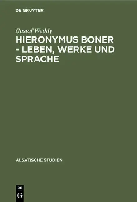 Cover of Hieronymus Boner - Leben, Werke und Sprache