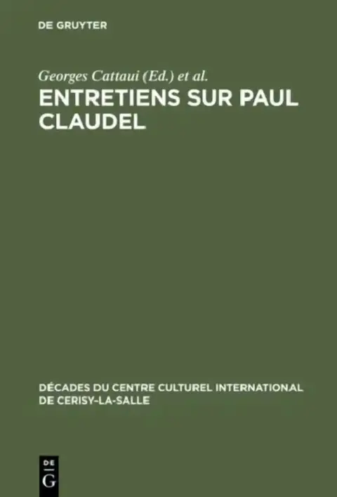 Cover of Entretiens sur Paul Claudel