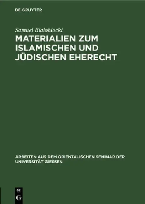 Cover of Materialien Zum Islamischen Und Jüdischen Eherecht