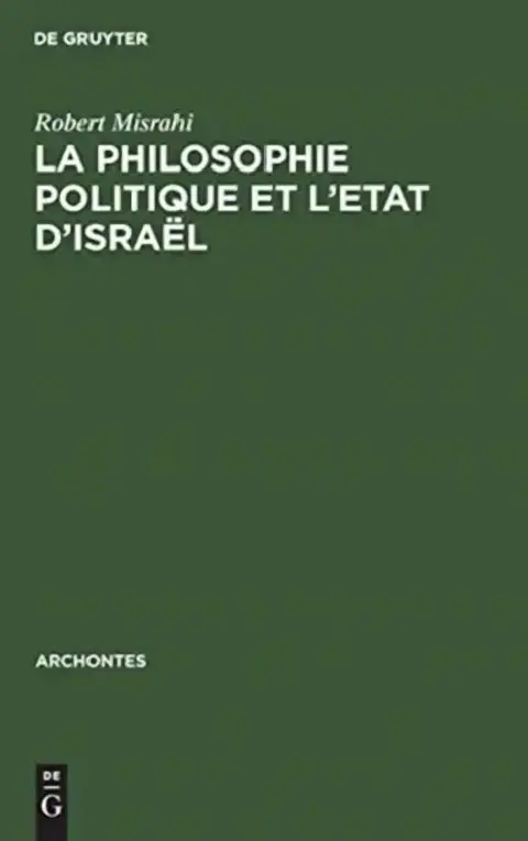 Cover of La philosophie politique et l'Etat d'Israël