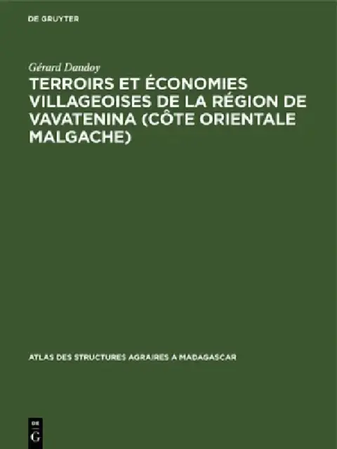 Cover of Terroirs et économies villageoises de la région de Vavatenina (Côte orientale malgache)
