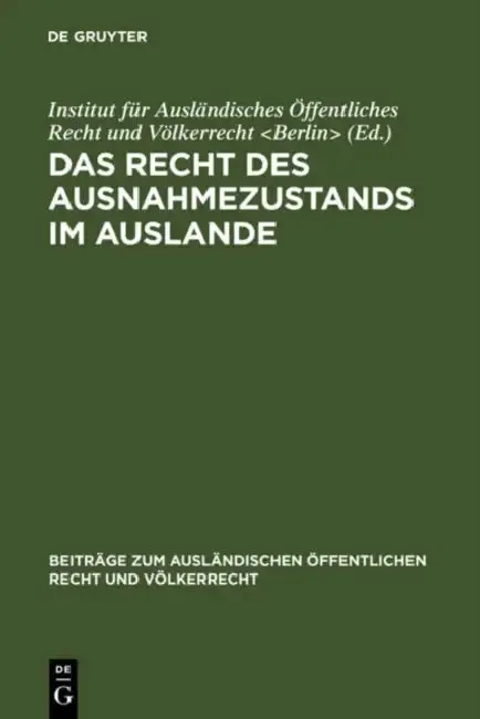 Cover of Das Recht Des Ausnahmezustands Im Auslande