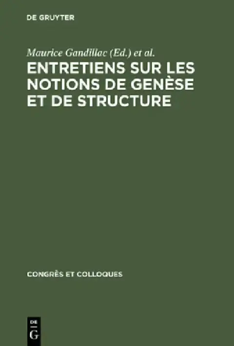 Cover of Entretiens Sur Les Notions de Genèse Et de Structure