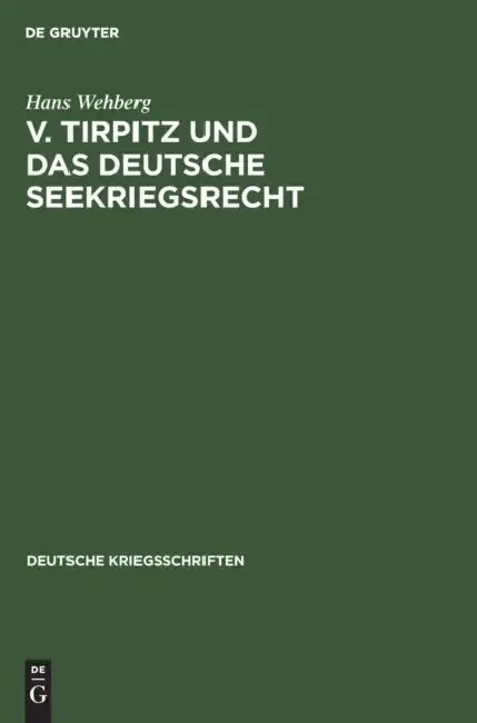 Cover of V. Tirpitz Und Das Deutsche Seekriegsrecht