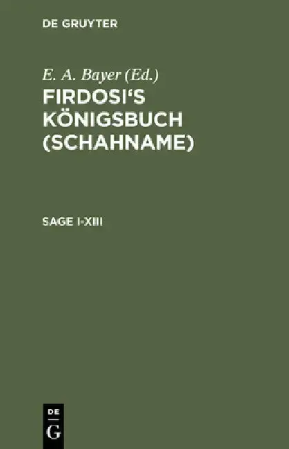 Cover of Firdosi's Königsbuch (Schahname), Sage I-XIII