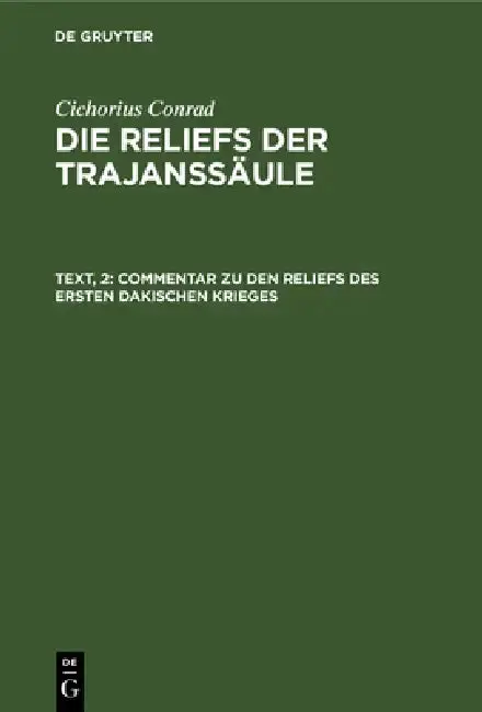 Cover of Commentar Zu Den Reliefs Des Ersten Dakischen Krieges