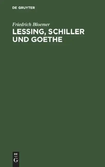 Cover of Lessing, Schiller und Goethe