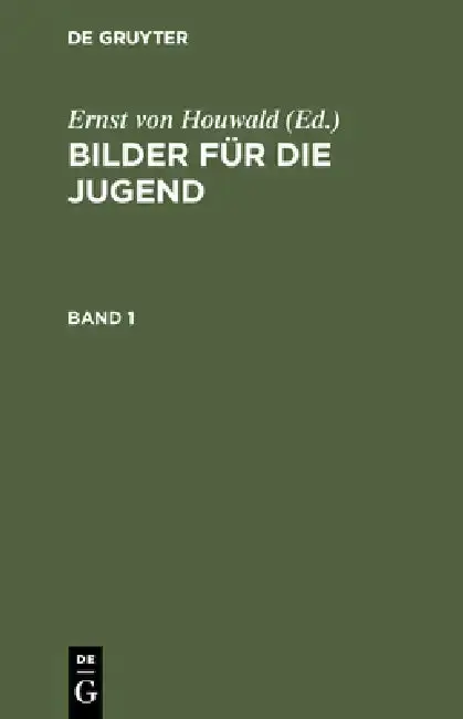 Cover of Bilder Für Die Jugend. Band 1
