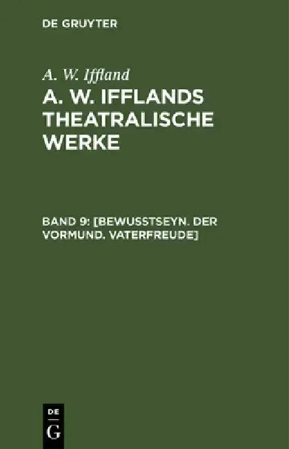 Cover of [Bewußtseyn. Der Vormund. Vaterfreude]