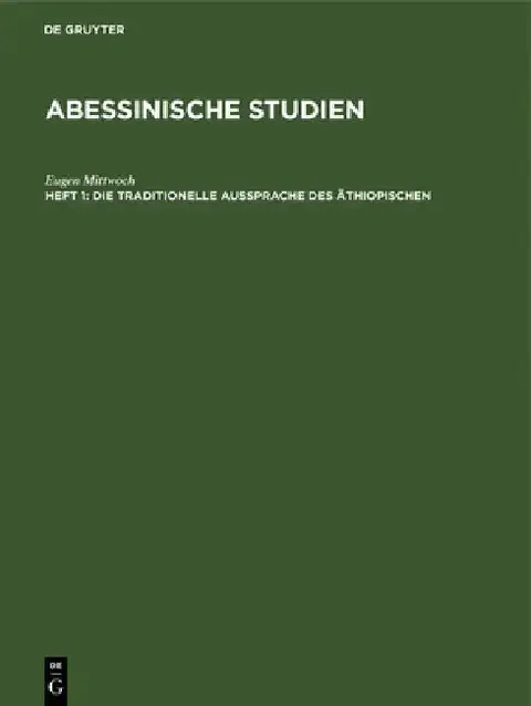 Cover of Die Traditionelle Aussprache Des Äthiopischen