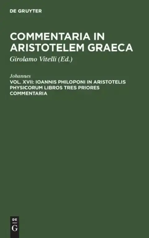 Cover of Ioannis Philoponi in Aristotelis Physicorum Libros Tres Priores Commentaria