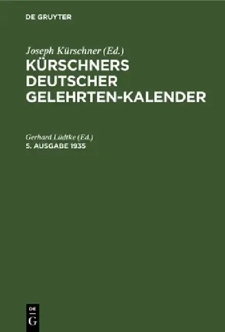 Cover of Kürschners Deutscher Gelehrten-Kalender. 5. Ausgabe 1935