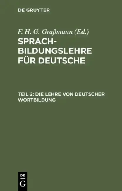 Cover of Die Lehre von deutscher Wortbildung