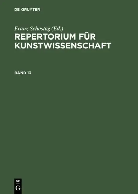 Cover of Repertorium Für Kunstwissenschaft. Band 13