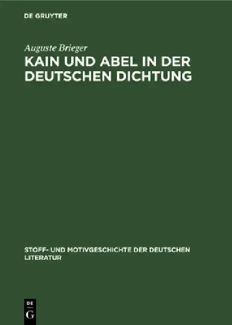 Cover of Kain Und Abel in Der Deutschen Dichtung
