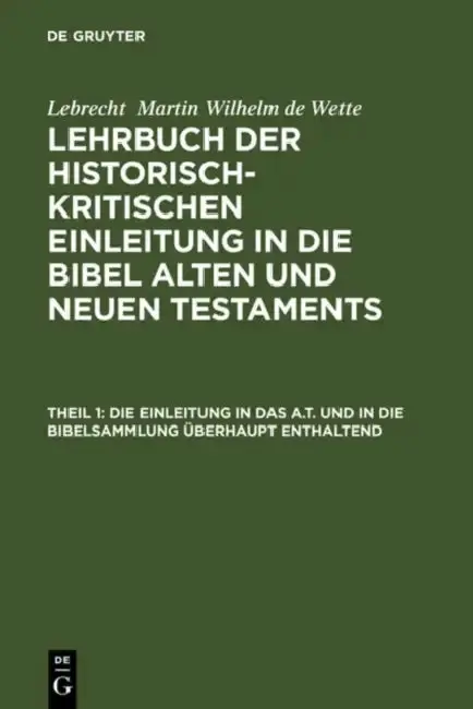 Cover of Die Einleitung in Das A.T. Und in Die Bibelsammlung Überhaupt Enthaltend