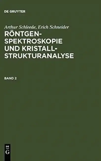 Cover of Röntgenspektroskopie und Kristallstrukturanalyse. Band 2
