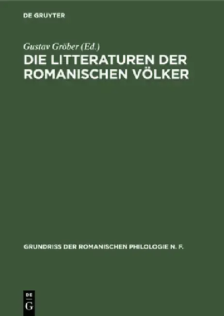 Cover of Die Litteraturen Der Romanischen Völker