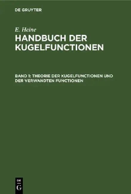 Cover of Theorie Der Kugelfunctionen Und Der Verwandten Functionen