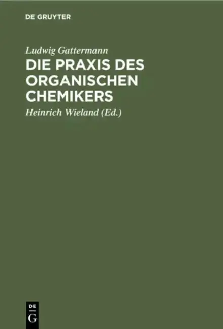 Cover of Die PRAXIS Des Organischen Chemikers