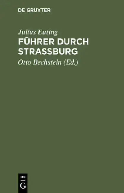 Cover of Fuhrer Durch Strassburg