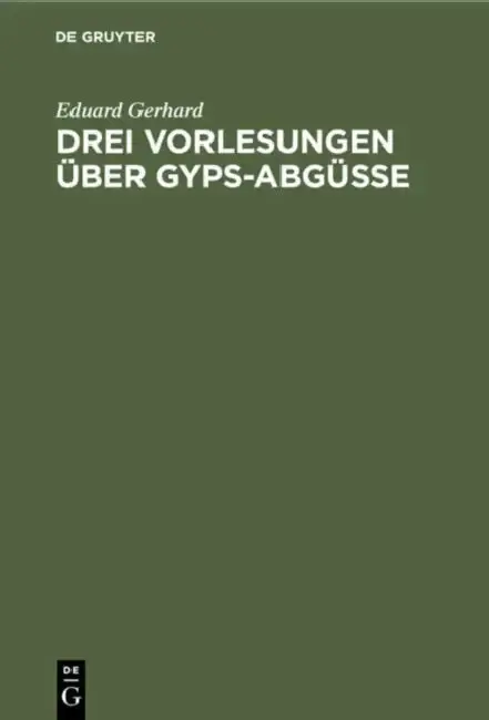 Cover of Drei Vorlesungen Über Gyps-Abgüsse