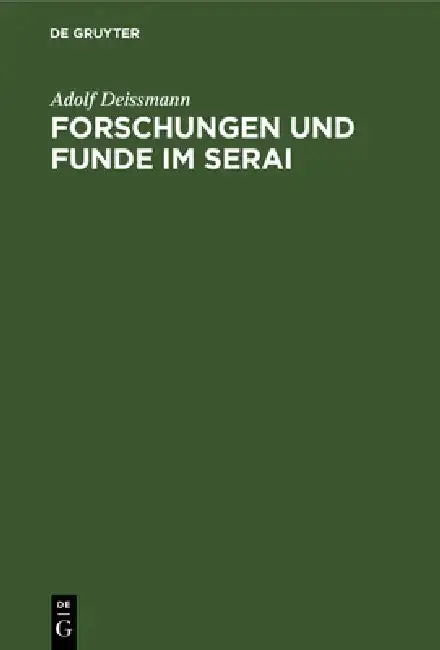 Cover of Forschungen Und Funde Im Serai