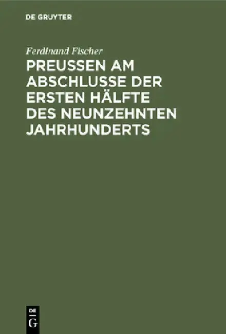 Cover of Preußen am Abschlusse der ersten Hälfte des neunzehnten Jahrhunderts