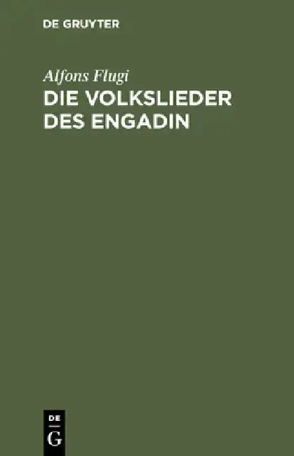 Cover of Die Volkslieder Des Engadin