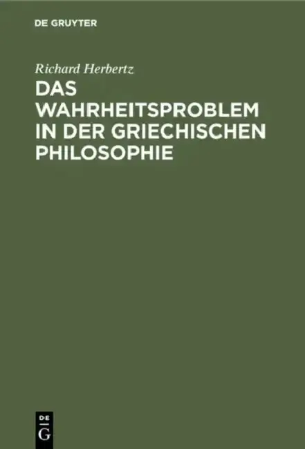 Cover of Das Wahrheitsproblem in Der Griechischen Philosophie