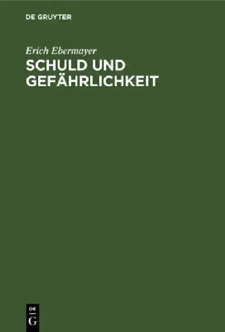 Cover of Schuld Und Gefährlichkeit