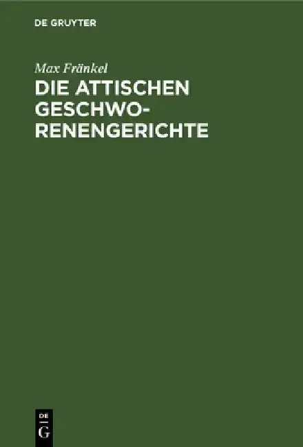 Cover of Die attischen Geschworenengerichte