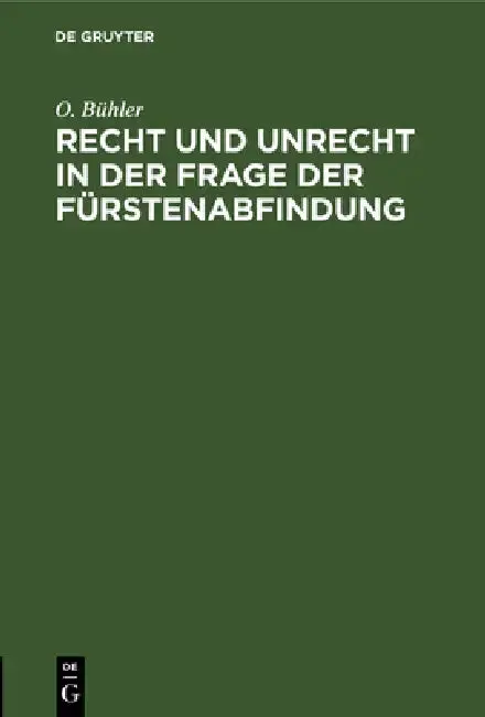 Cover of Recht Und Unrecht in Der Frage Der Fürstenabfindung