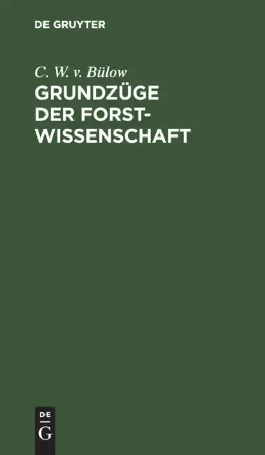 Cover of Grundzüge Der Forstwissenschaft