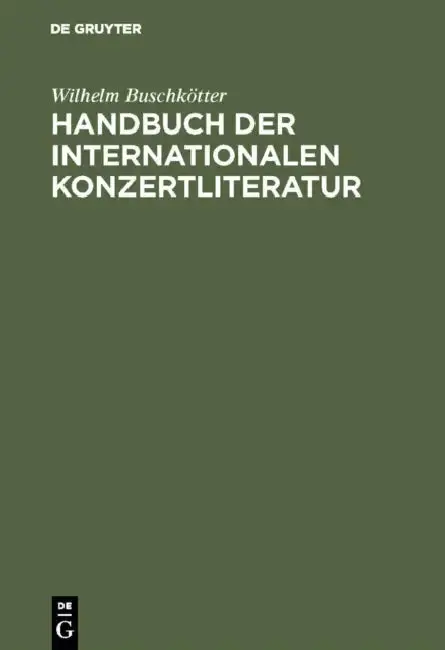 Cover of Handbuch Der Internationalen Konzertliteratur