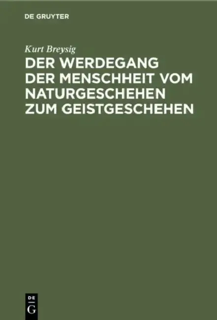 Cover of Der Werdegang Der Menschheit Vom Naturgeschehen Zum Geistgeschehen