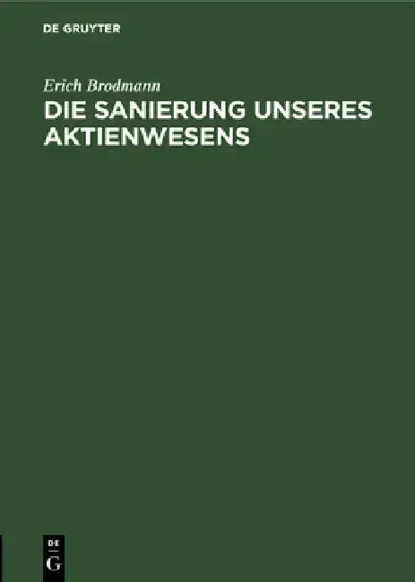 Cover of Die Sanierung Unseres Aktienwesens