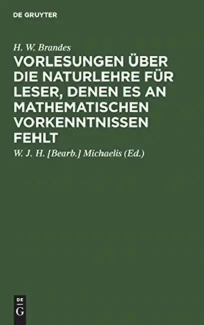 Cover of Vorlesungen über die Naturlehre für Leser, denen es an mathematischen Vorkenntnissen fehlt