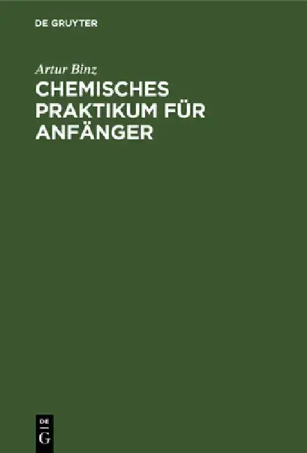 Cover of Chemisches Praktikum für Anfänger