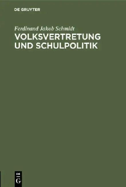 Cover of Volksvertretung und Schulpolitik