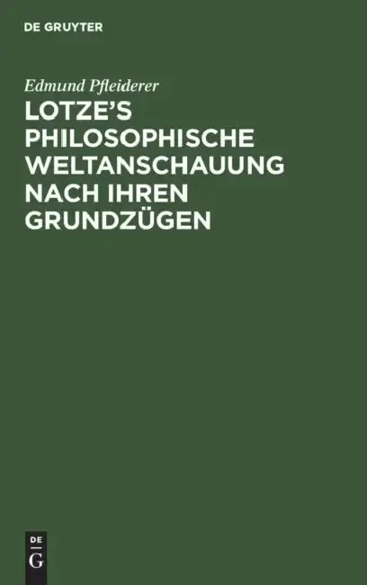 Cover of Lotze's philosophische Weltanschauung nach ihren Grundzügen