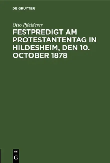 Cover of Festpredigt am Protestantentag in Hildesheim, den 10. October 1878