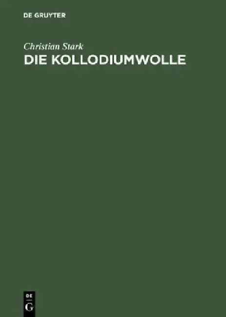 Cover of Die Kollodiumwolle