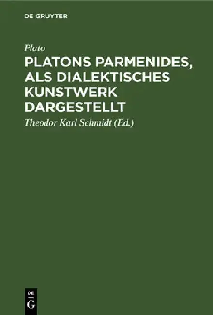 Cover of Platons Parmenides, als dialektisches Kunstwerk dargestellt