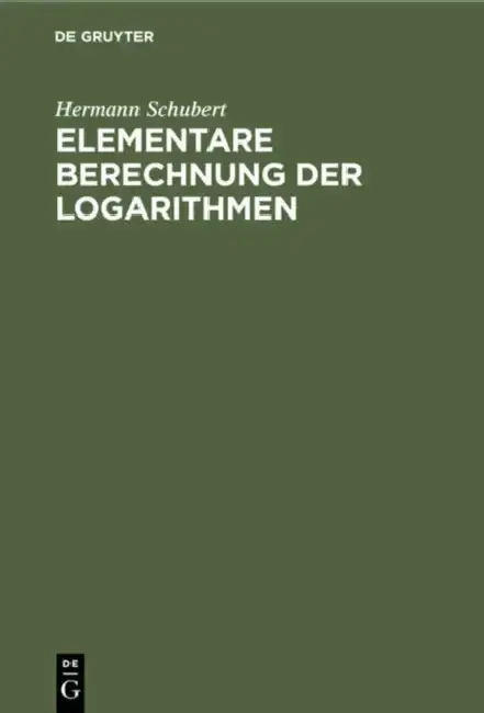 Cover of Elementare Berechnung Der Logarithmen