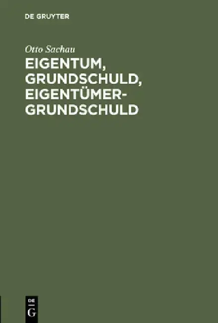 Cover of Eigentum, Grundschuld, Eigentümer-Grundschuld