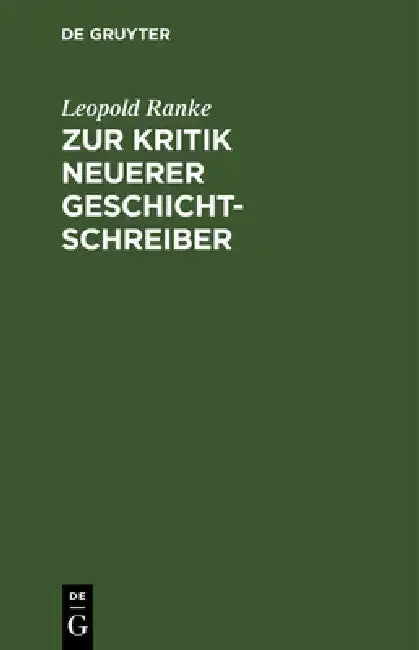 Cover of Zur Kritik Neuerer Geschichtschreiber