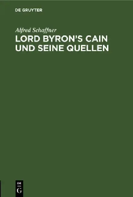 Cover of Lord Byron's Cain Und Seine Quellen