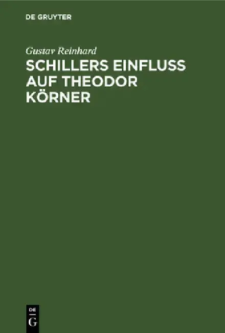 Cover of Schillers Einfluss auf Theodor Körner